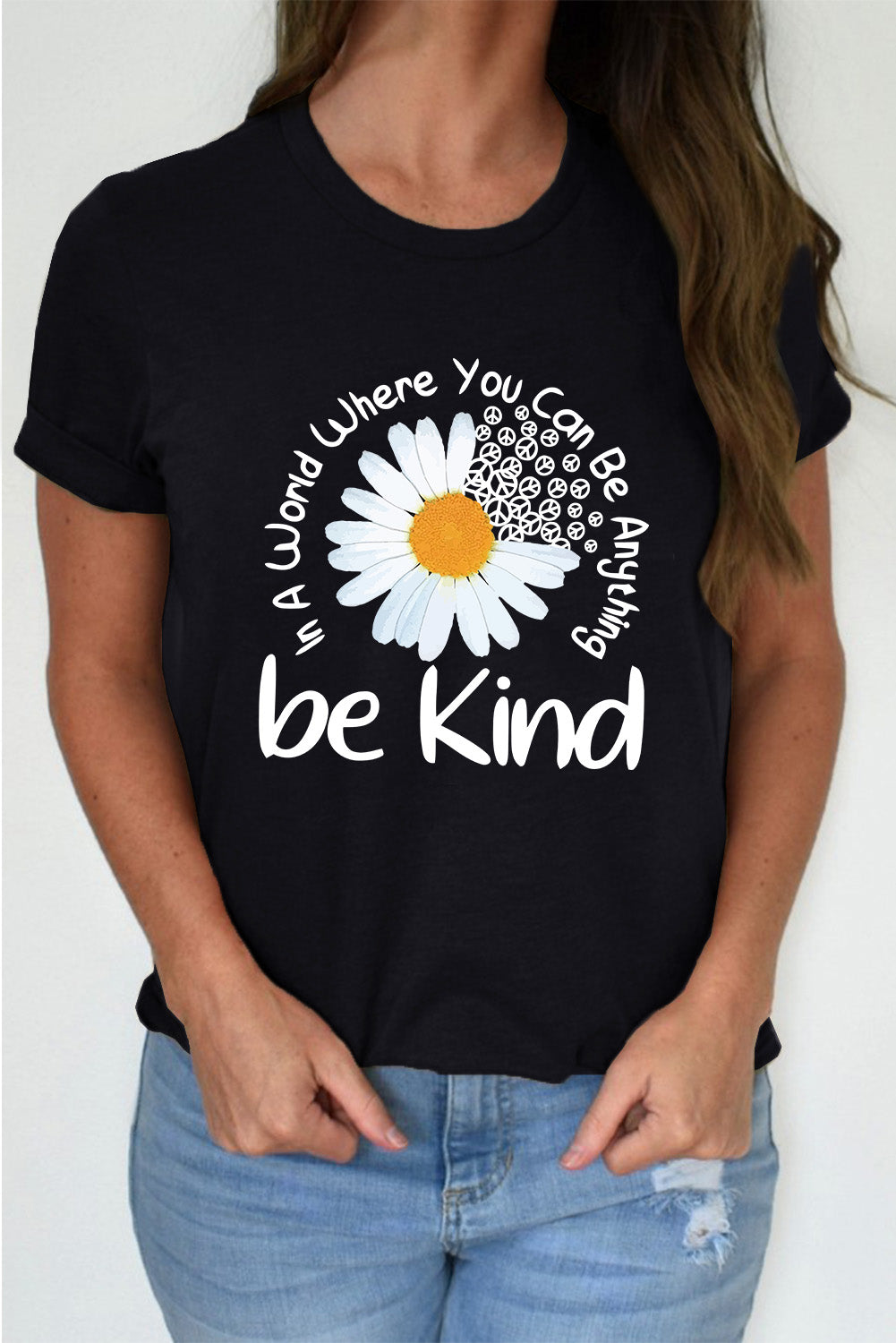 Black be kind Daisy Slogan Print Crewneck Casual Tee Graphic Tees JT's Designer Fashion