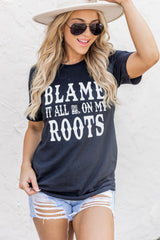 Black Blame It All On My Roots Graphic Tee Graphic Tees JT's Designer Fashion