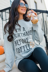 Gray I'M A NIGHTMARE BEFORE COFFEE Graphic Crewneck Sweatshirt Graphic Sweatshirts JT's Designer Fashion