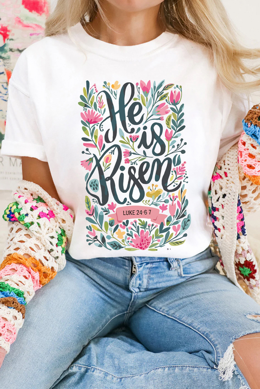 White He is Risen Floral Printed T Shirt Graphic Tees JT's Designer Fashion