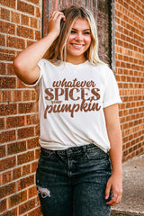 White Whatever Spices Your Pumpkin Graphic Tee Graphic Tees JT's Designer Fashion