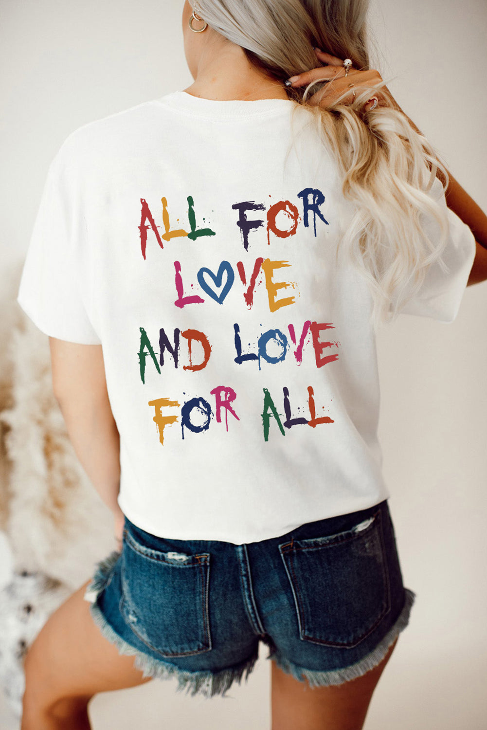White ALL FOR LOVE AND LOVE FOR ALL Letter Graphic T Shirt Graphic Tees JT's Designer Fashion