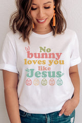 White No bunny loves you like Jesus Graphic Easter Day T-shirt Graphic Tees JT's Designer Fashion