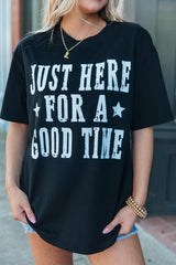 Black Just Here For A Good Time Graphic Round Neck T Shirt Graphic Tees JT's Designer Fashion
