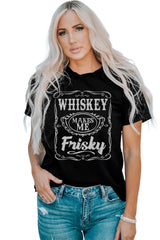 Black WHISKEY Makes Me Frisky Print Graphic Tee Graphic Tees JT's Designer Fashion