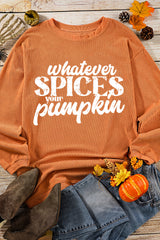 Orange Whatever Spices Your Pumpkin Graphic Corded Pullover Sweatshirt Graphic Sweatshirts JT's Designer Fashion