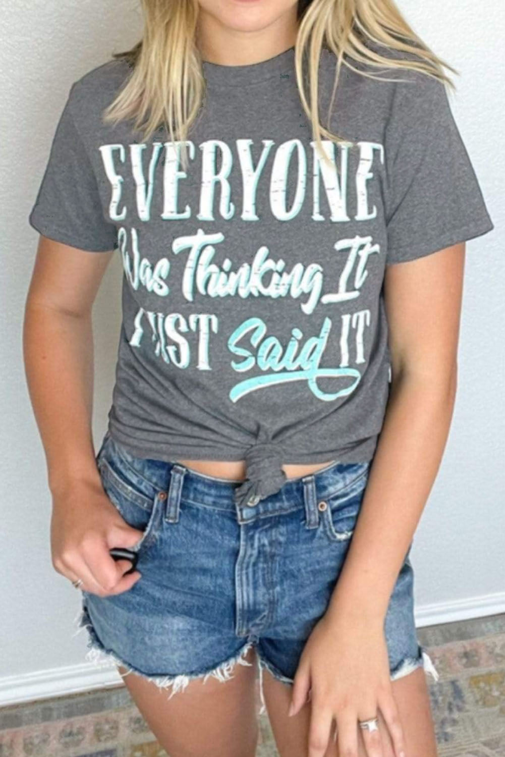 Gray EVERYONE Was Thinking It Graphic Tee Graphic Tees JT's Designer Fashion